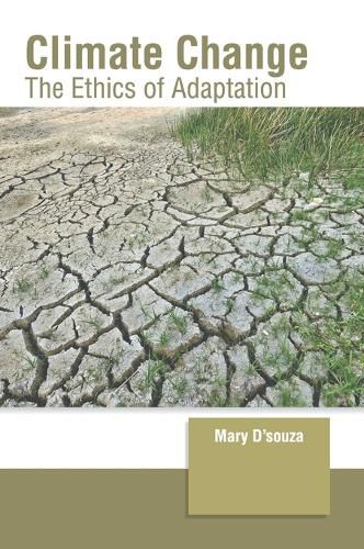 Cover image for Climate Change: The Ethics of Adaptation