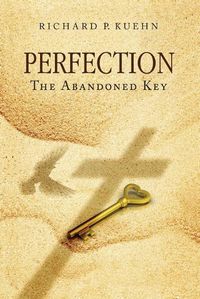 Cover image for Perfection: The Abandoned Key