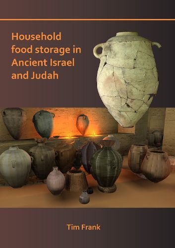 Cover image for Household Food Storage in Ancient Israel and Judah