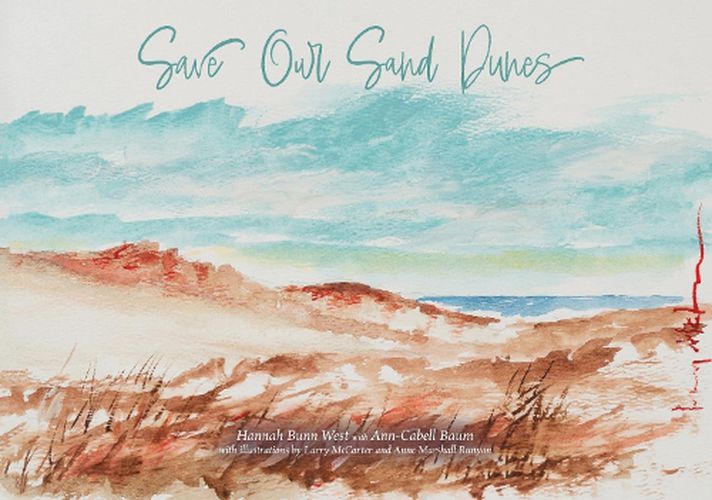 Cover image for Save Our Sand Dunes