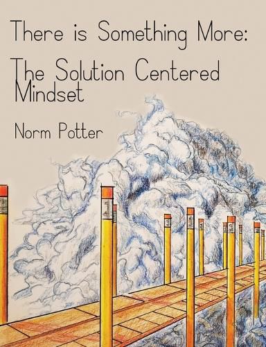 Cover image for The Solution Centered Mindset