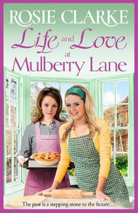 Cover image for Life and Love at Mulberry Lane
