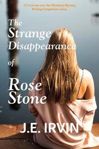 Cover image for The Strange Disappearance of Rose Stone