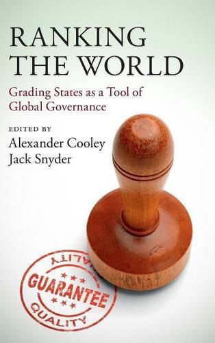 Cover image for Ranking the World: Grading States as a Tool of Global Governance