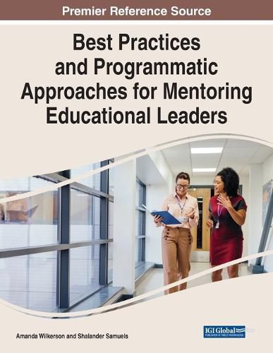 Cover image for Best Practices and Programmatic Approaches for Mentoring Educational Leaders