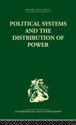 Cover image for Political Systems and the Distribution of Power