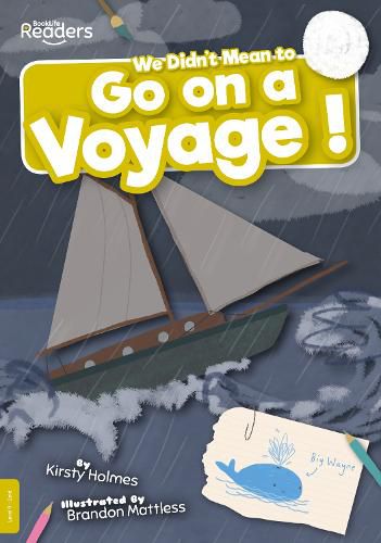 Cover image for We Didn't Mean to Go on a Voyage!