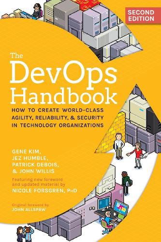 Cover image for The DevOps Handbook: How to Create World-Class Agility, Reliability, & Security in Technology Organizations