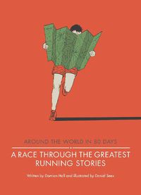 Cover image for A Race Through the Greatest Running Stories