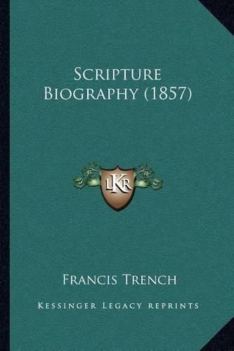 Scripture Biography (1857)