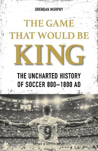 Cover image for The GAME THAT WOULD BE KING