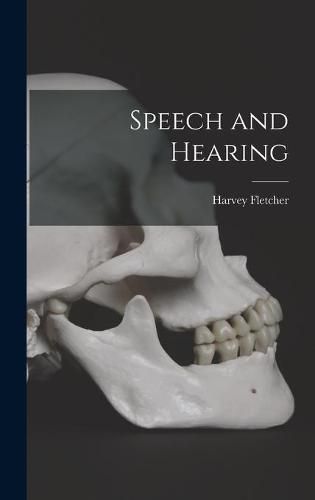 Cover image for Speech and Hearing