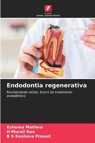 Cover image for Endodontia regenerativa