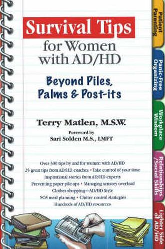 Cover image for Survival Tips for Women with AD/HD: Beyond Piles, Palms & Stickers