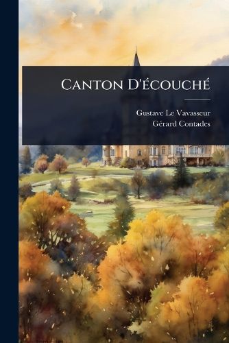 Cover image for Canton D'A(c)couchA(c)