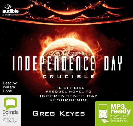 Cover image for Independence Day: Crucible: The Official Movie Prequel