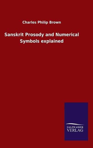 Cover image for Sanskrit Prosody and Numerical Symbols explained