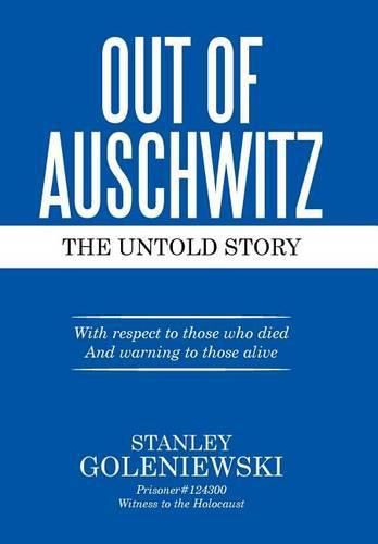 Cover image for Out of Auschwitz: The Untold Story