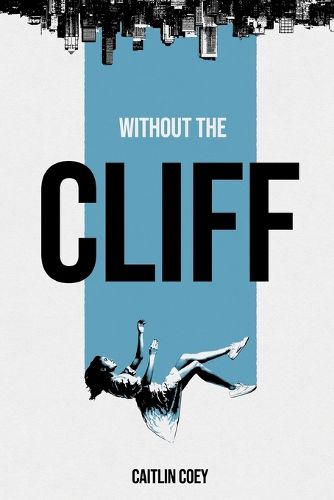 Cover image for Without the Cliff