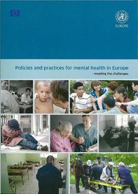 Cover image for Policies and Practices for Mental Health in Europe: Meeting the Challenges