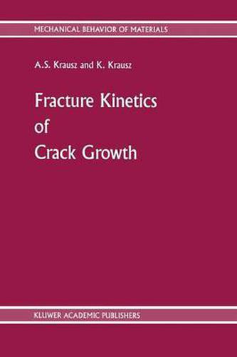 Cover image for Fracture Kinetics of Crack Growth