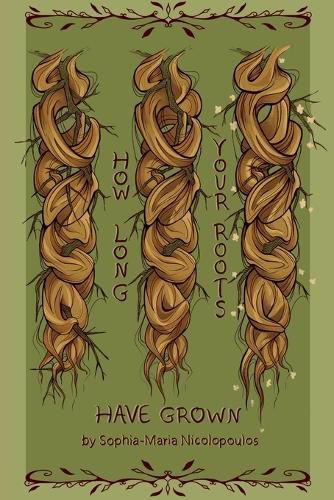 Cover image for How Long Your Roots Have Grown