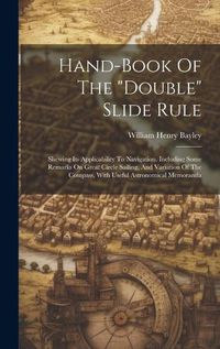 Cover image for Hand-book Of The "double" Slide Rule