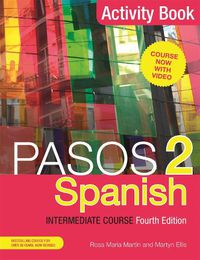 Cover image for Pasos 2 (Fourth Edition) Spanish Intermediate Course: Activity Book