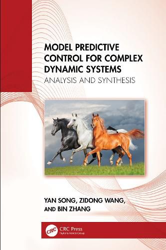 Cover image for Model Predictive Control for Complex Dynamic Systems