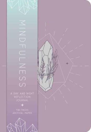 Mindfulness : A Day and Night Reflection Journal 