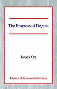 Cover image for The Progress of Dogma