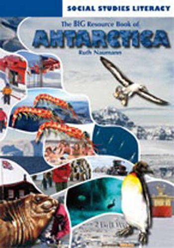 Cover image for The Big Resource Book of Antarctica : Year 9 & 10