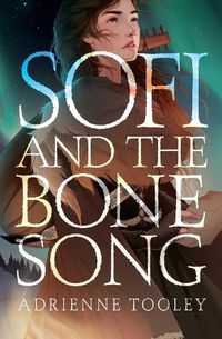 Cover image for Sofi and the Bone Song