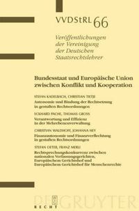 Cover image for Bundesstaat und Europaische Union zwischen Konflikt und Kooperation