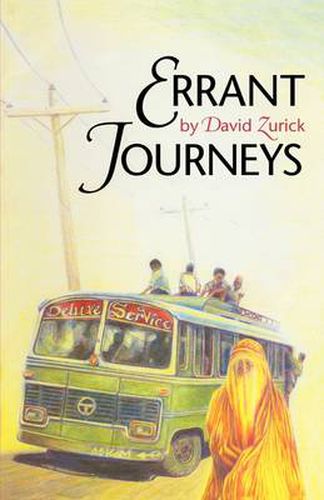 Errant Journeys: Adventure Travel in a Modern Age