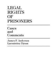 Cover image for Legal Rights of Prisoners: Cases and Comments