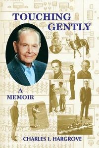 Cover image for Touching Gently: A Memoir