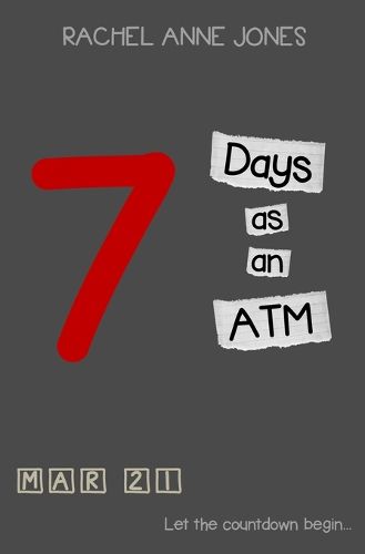 Cover image for 7 Days As an ATM