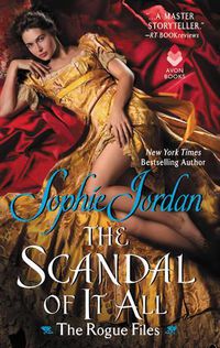 Cover image for The Scandal of It All: The Rogue Files