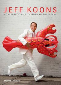 Cover image for Jeff Koons: Conversations with Norman Rosenthal