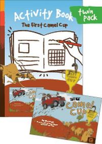 Cover image for The First Camel Cup + Activity Book: Sections: Fun with Words; Grammar; Comprehension; Art & Culture; Science