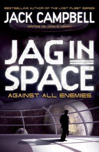 Cover image for JAG in Space - Against All Enemies (Book 4)
