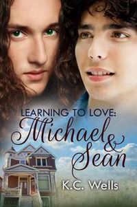 Cover image for Learning to Love: Michael & Sean