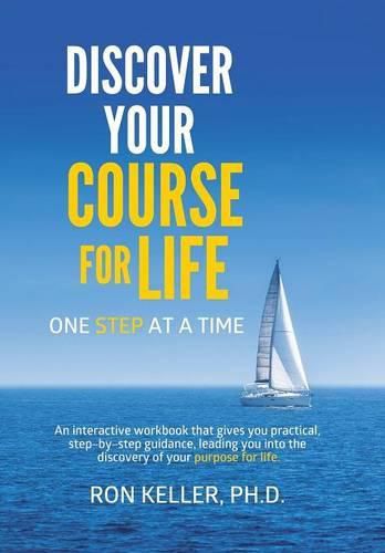 Cover image for Discover your course for life, one step at a time