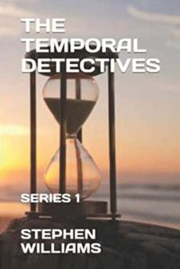 Cover image for The Temporal Detectives !