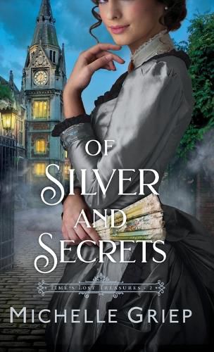 Cover image for Of Silver and Secrets