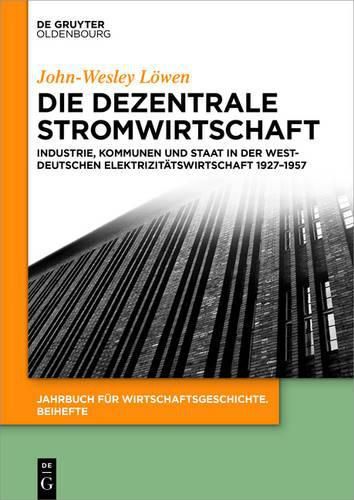 Cover image for Die dezentrale Stromwirtschaft