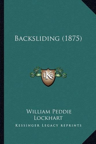 Cover image for Backsliding (1875)