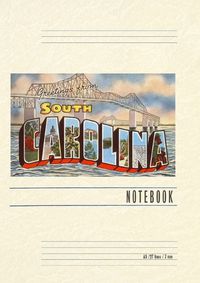 Cover image for Vintage Lined Notebook Cooper River Bridge, Greetings from South Carolina