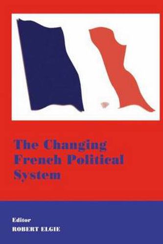 Cover image for The Changing French Political System